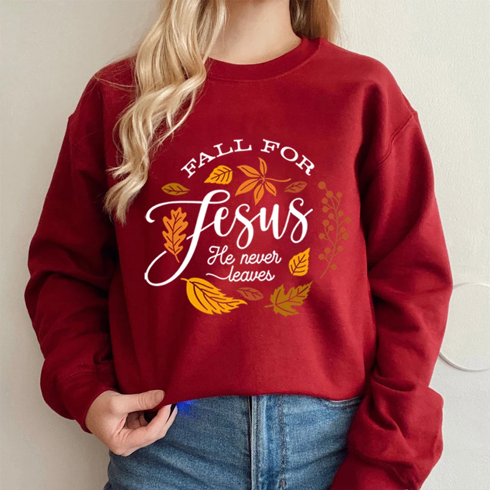 Fall For Jesus, He Never Leaves Sweater